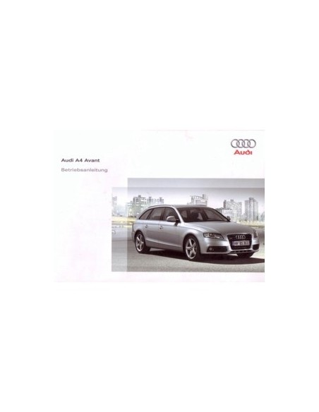 2008 AUDI A4 INSTRUCTIEBOEKJE DUITS