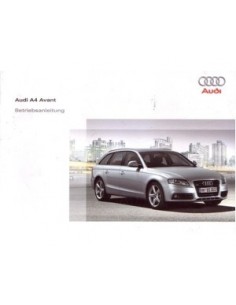 2008 AUDI A4 AVANT INSTRUCTIEBOEKJE DUITS