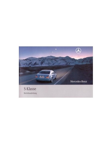 2007 MERCEDES BENZ S KLASSE BETRIEBSANLEITUNG DEUTSCH