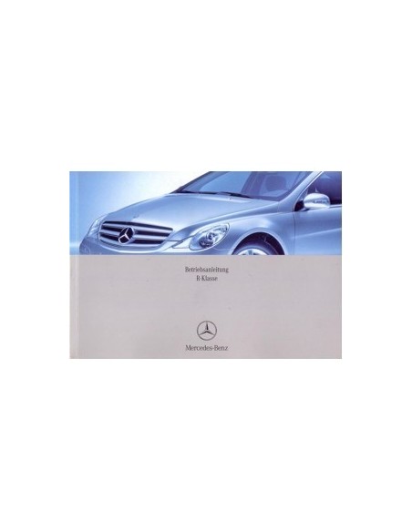 2006 MERCEDES BENZ R KLASSE INSTRUCTIEBOEKJE DUITS