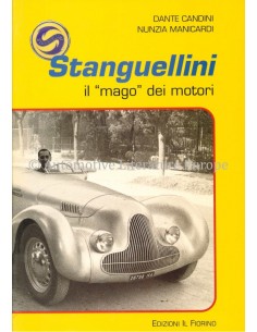 STANGUELLINI IL "MAGO" DEI...