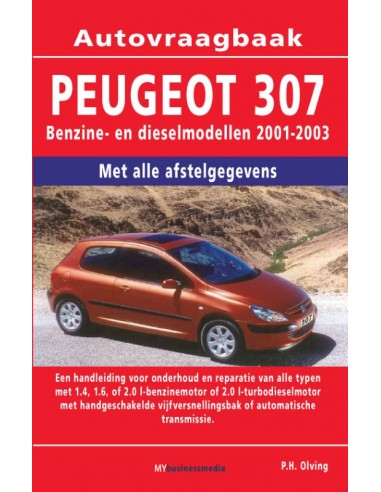 2001 - 2003 PEUGEOT 307 BENZINE...