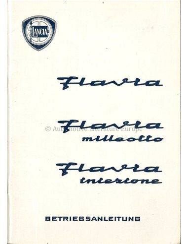 1967 LANCIA FLAVIA BERLINA INSTRUCTIEBOEKJE DUITS