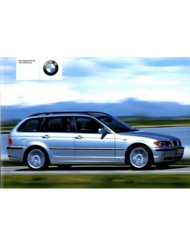 2002 BMW 3 SERIE TOURING INSTRUCTIEBOEKJE DUITS