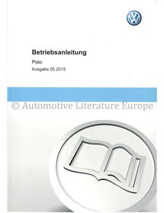 2015 VOLKSWAGEN POLO INSTRUCTIEBOEKJE NEDERLANDS
