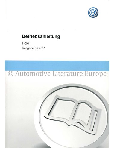 2015 VOLKSWAGEN POLO BETRIEBSANLEITUNG NIEDERLÄNDISCH
