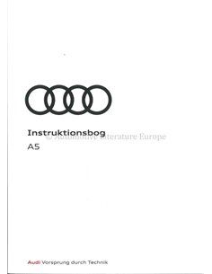 2019 AUDI A5 OWNERS MANUAL DANISH