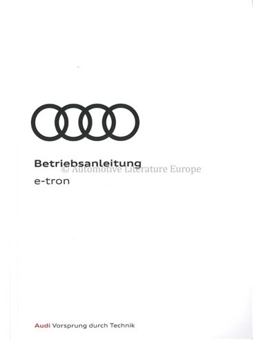2018 AUDI E-TRON BETRIEBSANLEITUNG DEUTSCH