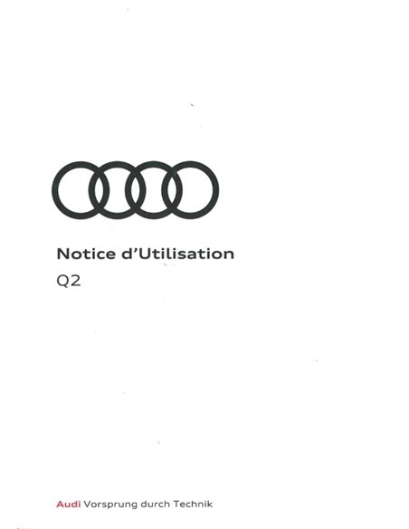 2017 AUDI Q2 OWNER'S MANUAL FRENCH