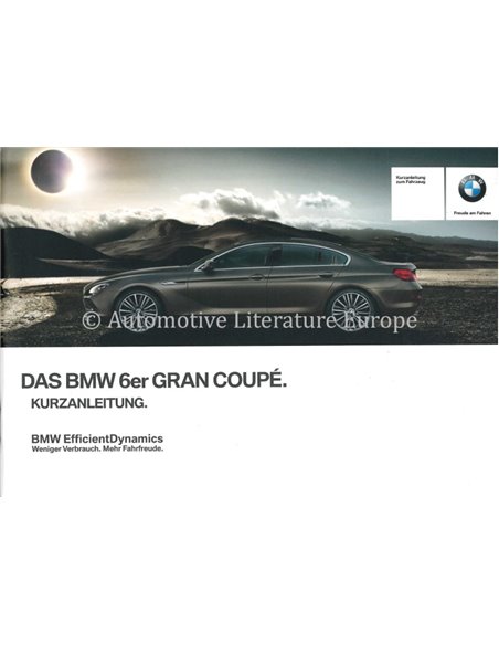 2012 BMW 6 SERIES GRAN COUPÉ QUICK REFERENCE GUIDE GERMAN