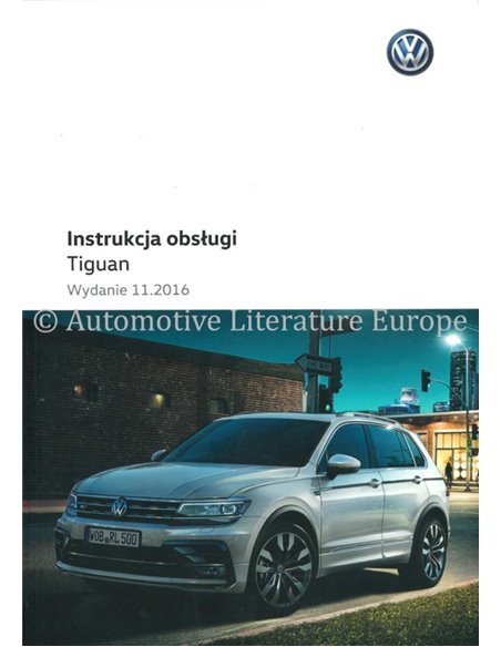 2017 VOLKSWAGEN TIGUAN INSTRUCTIEBOEKJE POOLS