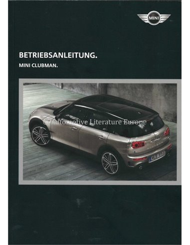 2017 MINI CLUBMAN OWNER'S MANUAL GERMAN