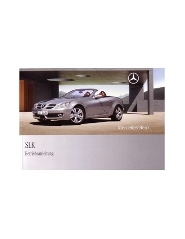 2008 MERCEDES BENZ SLK CLASS OWNERS MANUAL GERMAN