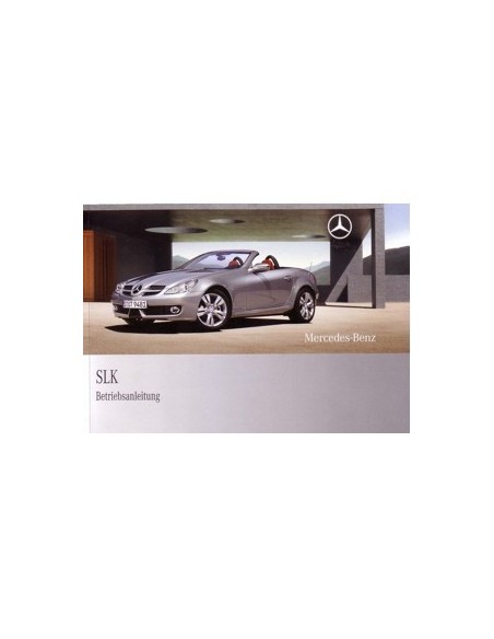 2008 MERCEDES BENZ SLK KLASSE BETRIEBSANLEITUNG DEUTSCH