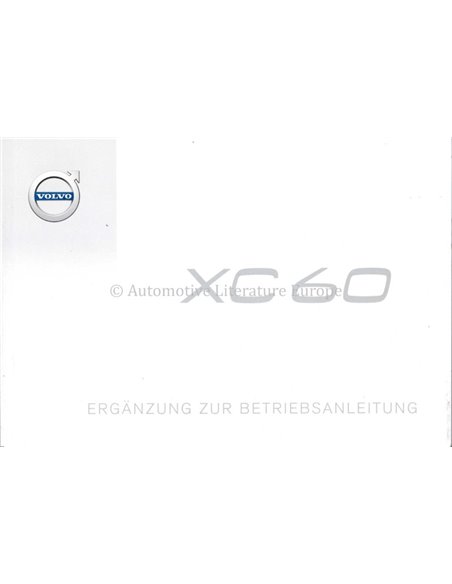 2019 VOLVO XC60 ERGÄNZUNG ZUR BETRIEBSANLEITUNG DEUTSCH