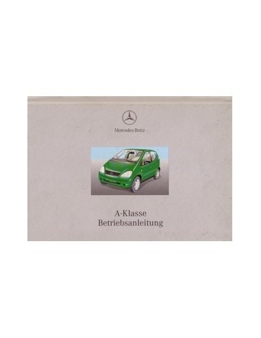 2000 MERCEDES BENZ A KLASSE BETRIEBSANLEITUNG DEUTSCH