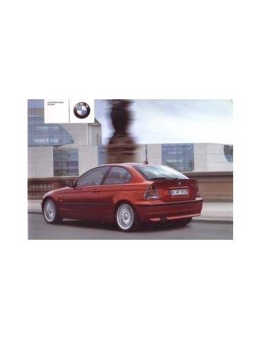 2001 BMW 3 SERIE COMPACT INSTRUCTIEBOEKJE DEENS
