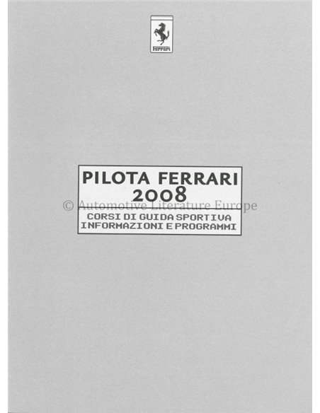 2008 FERRARI PILOTA BROCHURE ITALIAN / ENGLISH