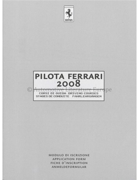 2008 FERRARI PILOTA BROCHURE ITALIAN / ENGLISH