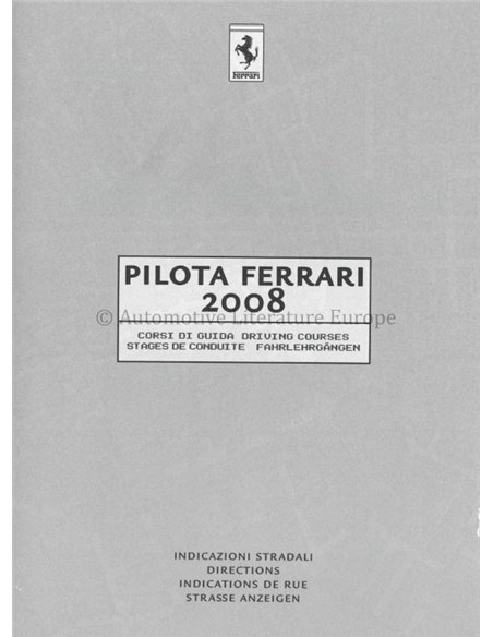 2008 FERRARI PILOTA BROCHURE ITALIAN / ENGLISH
