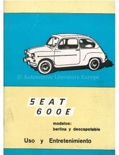 1966 SEAT 600 E OWNERS...
