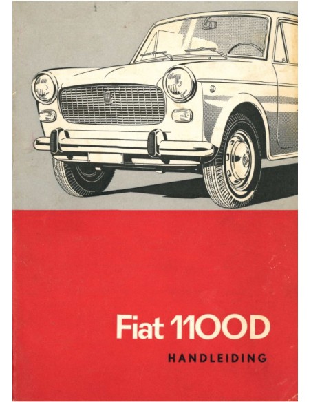 1963 FIAT 1100D OWNERS MANUAL DUTCH