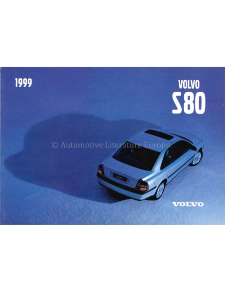 1999 VOLVO S80 INSTRUCTIEBOEKJE NEDERLANDS