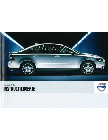 2007 VOLVO S40 OWNERS MANUAL DUTCH
