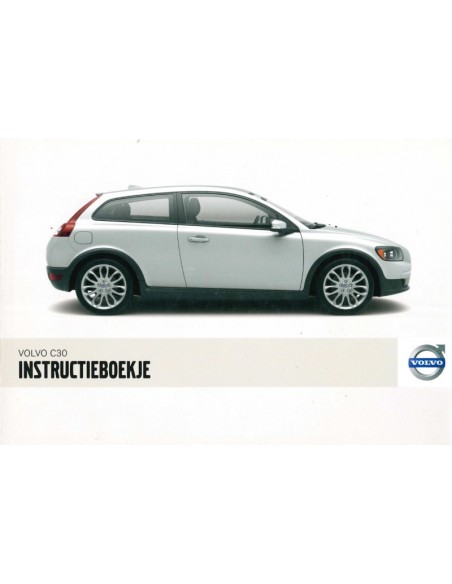 2007 VOLVO C30 BETRIEBSANLEITUNG NIEDERLÄNDISCH