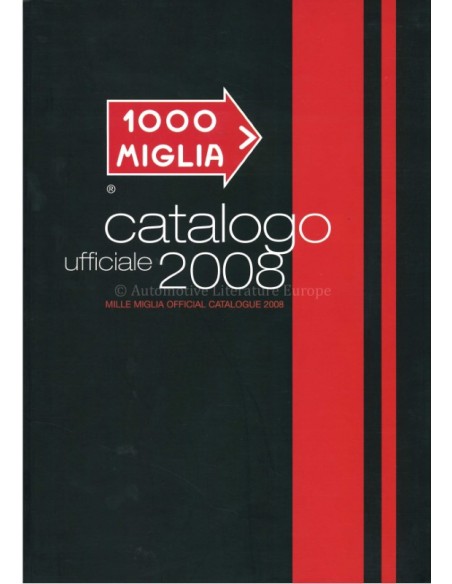 2008 MILLE MIGLIA JAHRESKATALOG ITALIENISCH ENGLISCH
