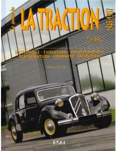 LE GUIDE DE LA TRACTION 1945-1957 - THIERRY DUVAL - BOEK