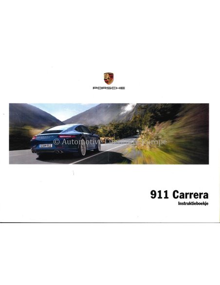 2012 PORSCHE 911 CARRERA OWNER'S MANUAL DUTCH