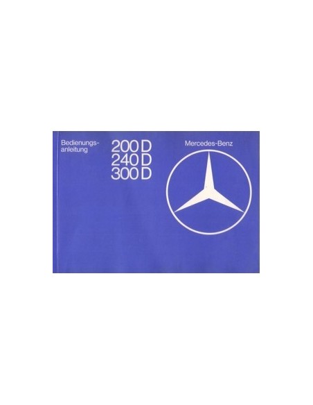 1979 MERCEDES BENZ E KLASSE DIESEL INSTRUCTIEBOEKJE DUITS