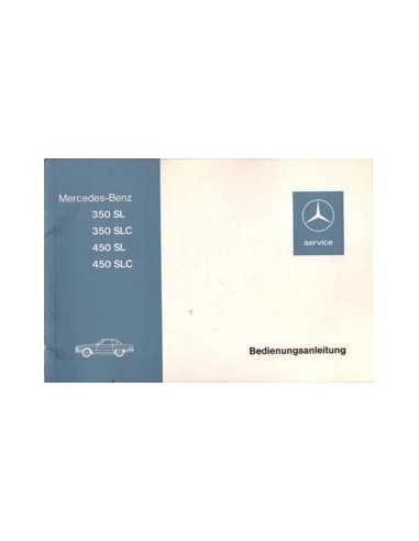 1973 MERCEDES BENZ SL & SLC KLASSE INSTRUCTIEBOEKJE DUITS