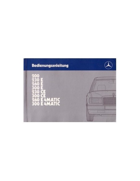 1987 MERCEDES BENZ E KLASSE INSTRUCTIEBOEKJE DUITS