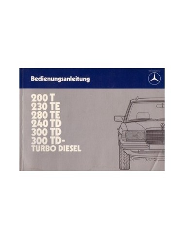 1983 MERCEDES BENZ E KLASSE T INSTRUCTIEBOEKJE DUITS