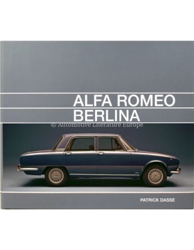 ALFA ROMEO - BERLINA - PATRICK DASSE - BOOK