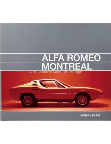 ALFA ROMEO - MONTREAL - PATRICK DASSE - BUCH