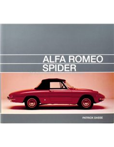 ALFA ROMEO - SPIDER - PATRICK DASSE - BOEK