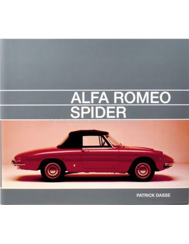 ALFA ROMEO - SPIDER - PATRICK DASSE - BOOK