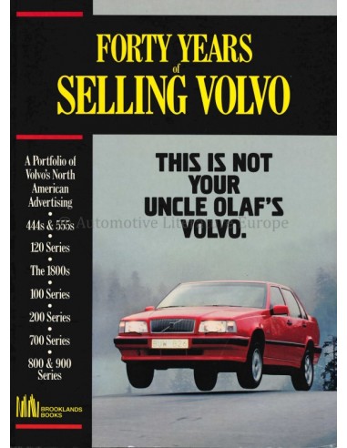 FORTY YEARS OF SELLING VOLVO -...