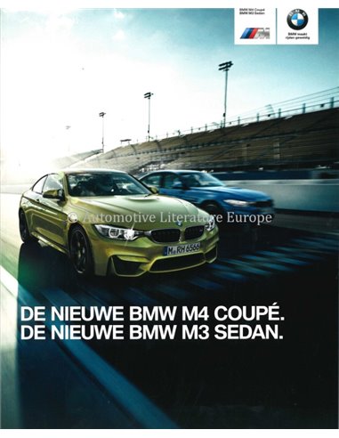 2015 BMW M4 COUPÉ / CONVERTIBLE M3 SALOON BROCHURE DUTCH