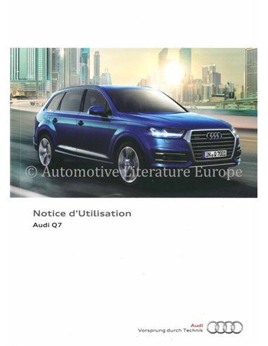 2016 AUDI Q7 BETRIEBSANLEITUNG FRANZÖSISCH