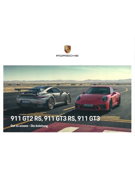 2019 PORSCHE 911 GT2 RS, GT3 RS, 911 GT3 BETRIEBSANLEITUNG DEUTSCH