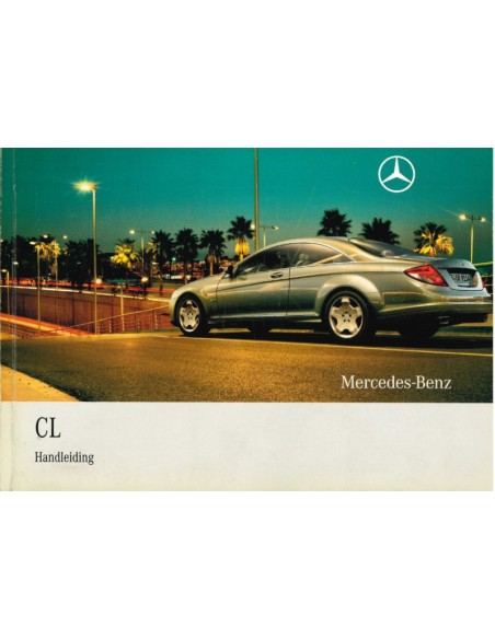 2008 MERCEDES BENZ CL KLASSE INSTRUCTIEBOEKJE NEDERLANDS