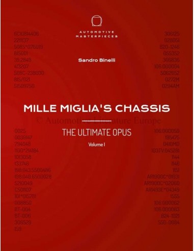 MILLE MIGLIA'S CHASSIS - THE ULTIMATE OPUS  - SANDRO BINELLI - BOEK