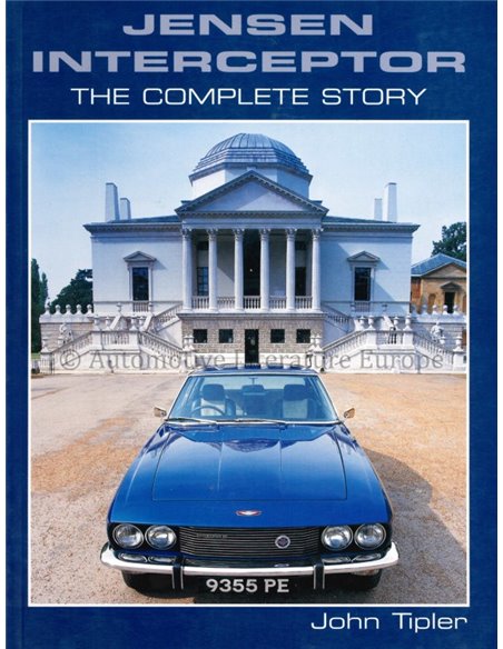 JENSEN INTERCEPTOR, THE COMPLETE STORY - JOHN TIPLER - BOOK