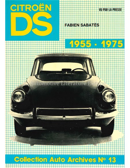 CITROËN DS 19 1955-1975 - FABIEN SABATÈS - BOEK