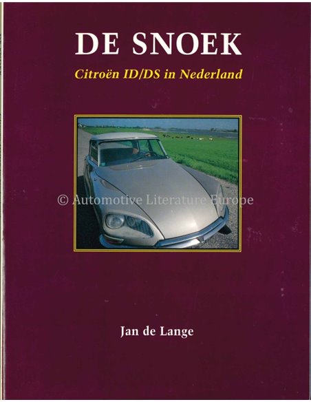 CITROËN - DE SNOEK - JAN DE LANGE - BOOK