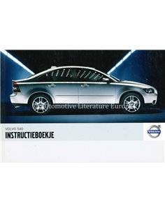 2006 VOLVO S40 INSTRUCTIEBOEKJE NEDERLANDS